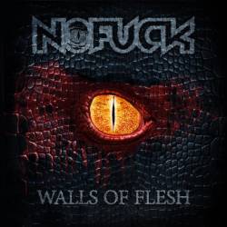 Nofuck : Walls of Flesh